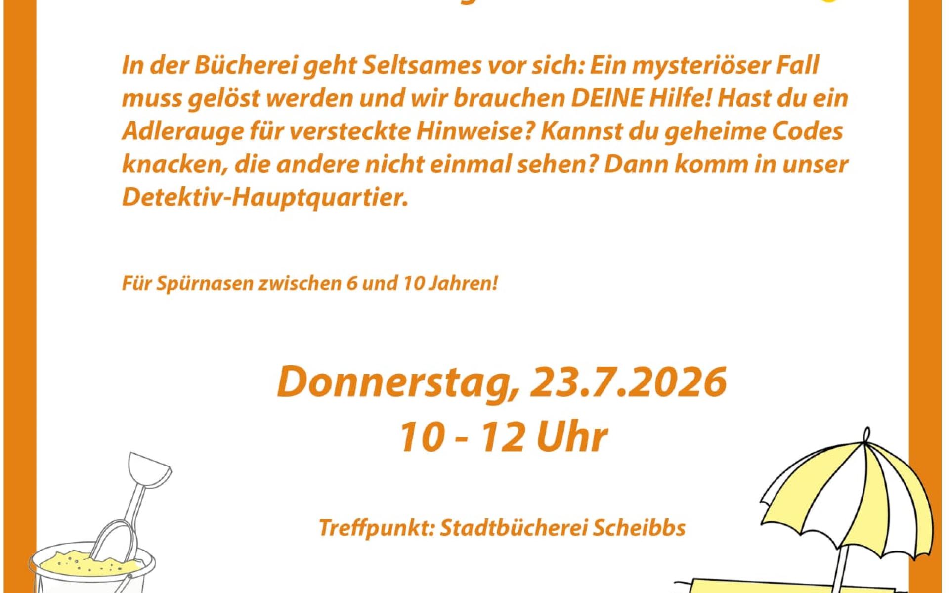 Ferienspiel ,Achtung Buchdetektive, Nachwuchsermittler gesucht!' 23.07.2026, 10-12 Uhr, Stadtbücherei Scheibbs